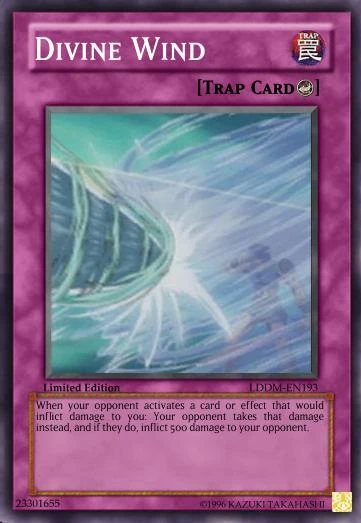 Divine Wind (Card)/(Custom) | Yu-Gi-Oh! Custom Think Tank Wiki | Fandom