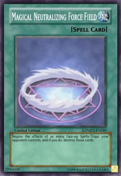 Magical Neutralizing Force Field (Card)/(Custom) | Yu-Gi-Oh! Custom ...