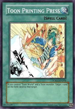 Toon Printing Press (Card)/(Custom) | Yu-Gi-Oh! Custom Think Tank Wiki | Fandom