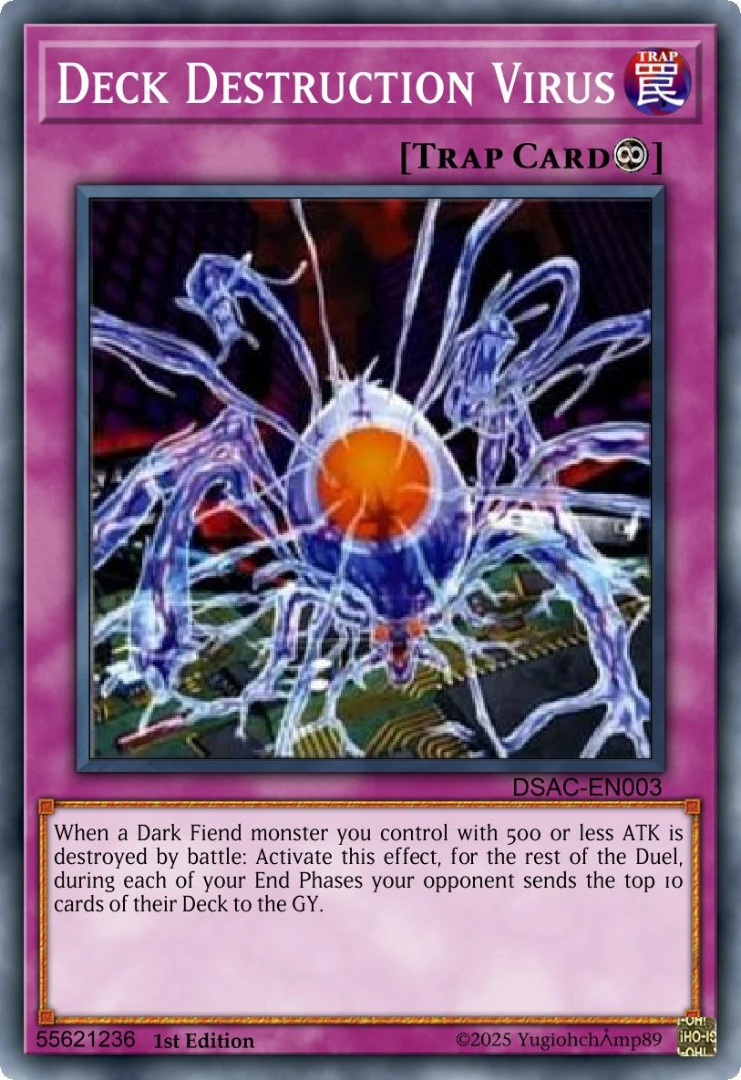 Deck Destruction Virus (Card)/(Custom) | Yu-Gi-Oh! Custom Think Tank Wiki | Fandom Deck Destruction Virus (Card)/(Custom) | Yu-Gi-Oh! Custom Think Tank Wiki | Fandom