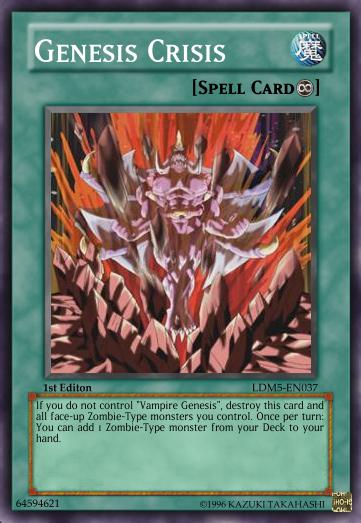 Genesis Crisis (Card)/(Custom) | Yu-Gi-Oh! Custom Think Tank