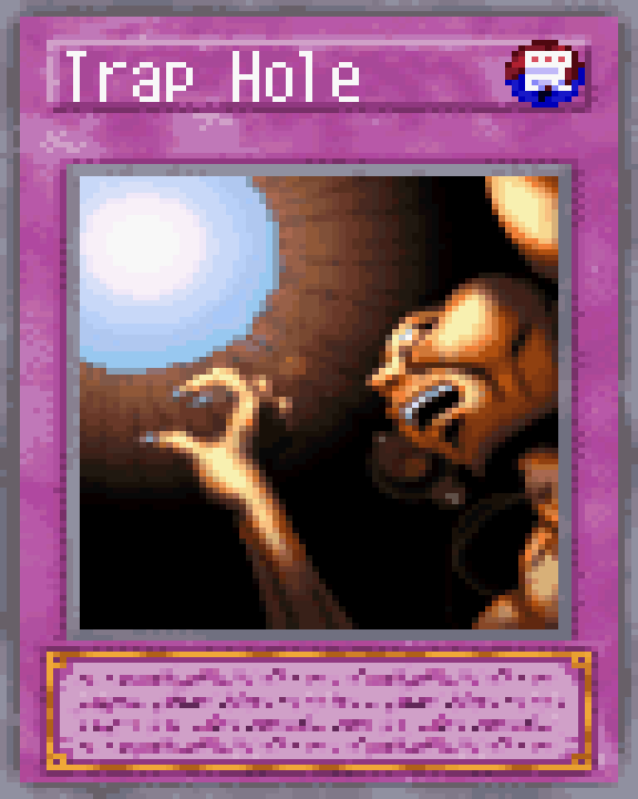 Trap Hole YuGiOh! World Championship Wiki Fandom