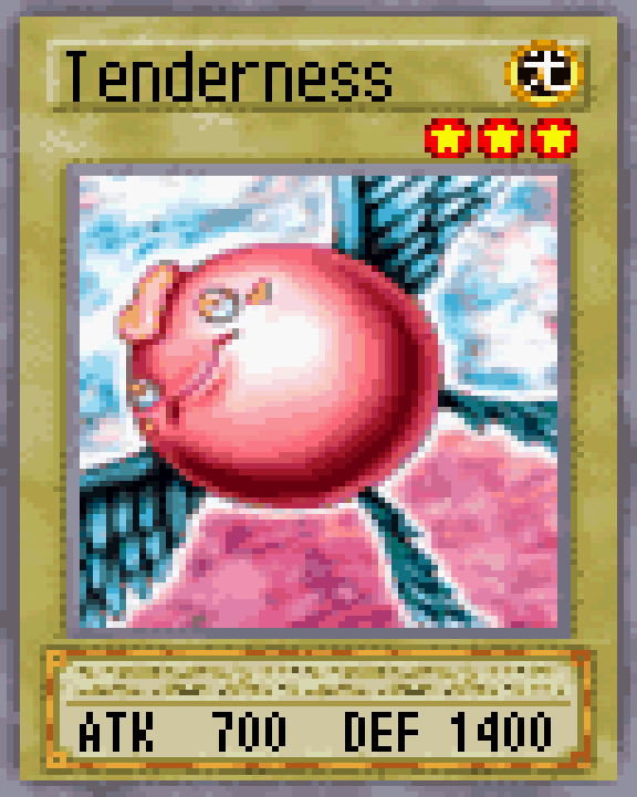 Tenderness | Yu-Gi-Oh! World Championship Wiki | Fandom