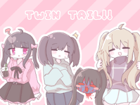 #465 - "ツインテールズ", by あいれす - View the different Twintails designs (see below)
