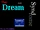(not) Dream Syndrome