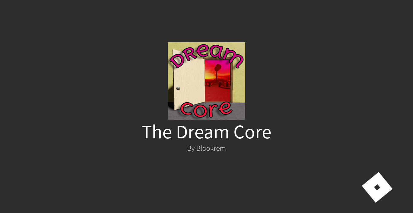 Dream World ROBLOX GAME Dreamcore