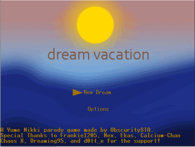 New! Dream Vacation