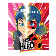 Marinette I AM my own HERO