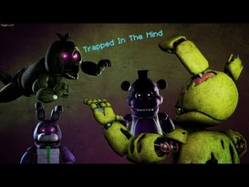 -SFM_FNAF-_Trapped_in_the_mind