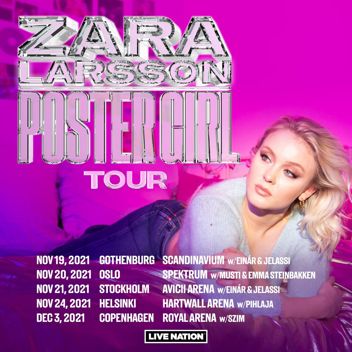 Poster Girl Tour Zara Larsson Wiki Fandom 