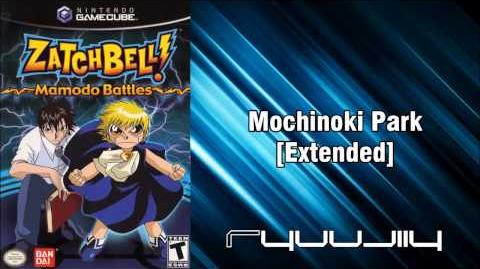 Zatch_Bell!_Mamodo_Battles_OST_-_16_Mochinoki_Park_Extended_HD_HPS