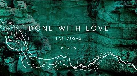 Zedd True Colors Event 9, Las Vegas NV - "Done With Love"