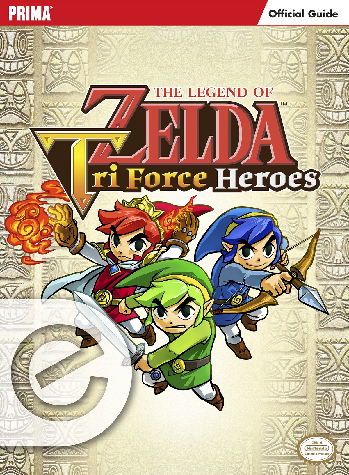 The Legend of Zelda Tri Force Heroes Official Digital Strategy