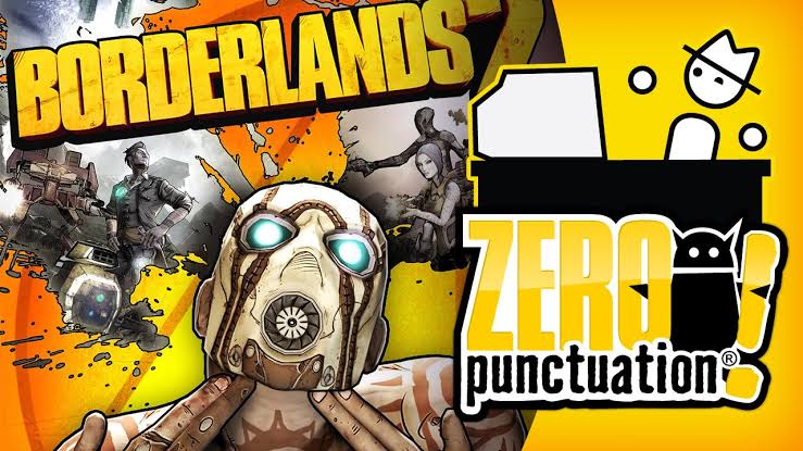 Borderlands 2 Zero Punctuation Wiki Fandom