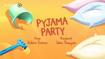 Pyjama Party, Zig & Sharko Wiki