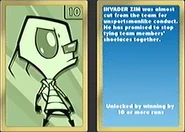 Zim's Card. Description: "INVADER ZIM was almost cut from the team for unsportsmanlike conduct. He has promised to stop tying team members' shoelaces together."