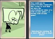 Gaz's Card. Description: "Gaz could not be bothered with comments. She seems to feel that we have entertainment value of a 2-bit arcade game...a boring 2-bit arcade game."