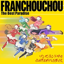 Franchouchou The Best Paradise