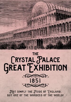 A flyer with an illustration of the Crystal Palace, advertising the Great Exhibition of 1851.