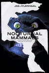 Nocturnal Mammals - Nocturnal Animals