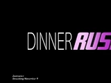 Dinner Rush