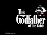 The Godfather of the Bride