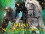 Wczesne lata: Bitwa na wrzosowiskach