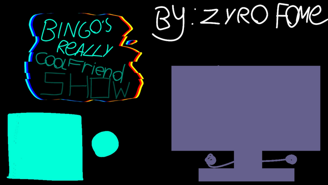 Bingo's Really Cool Friend Show
