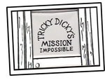 Tricky Dicky's Mission Impossible